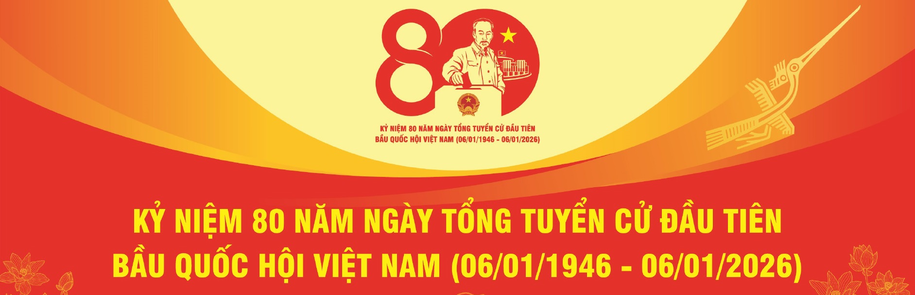 Kỷ niệm 80 năm tổng tuyển cử đầu tiên bầu Quốc hội