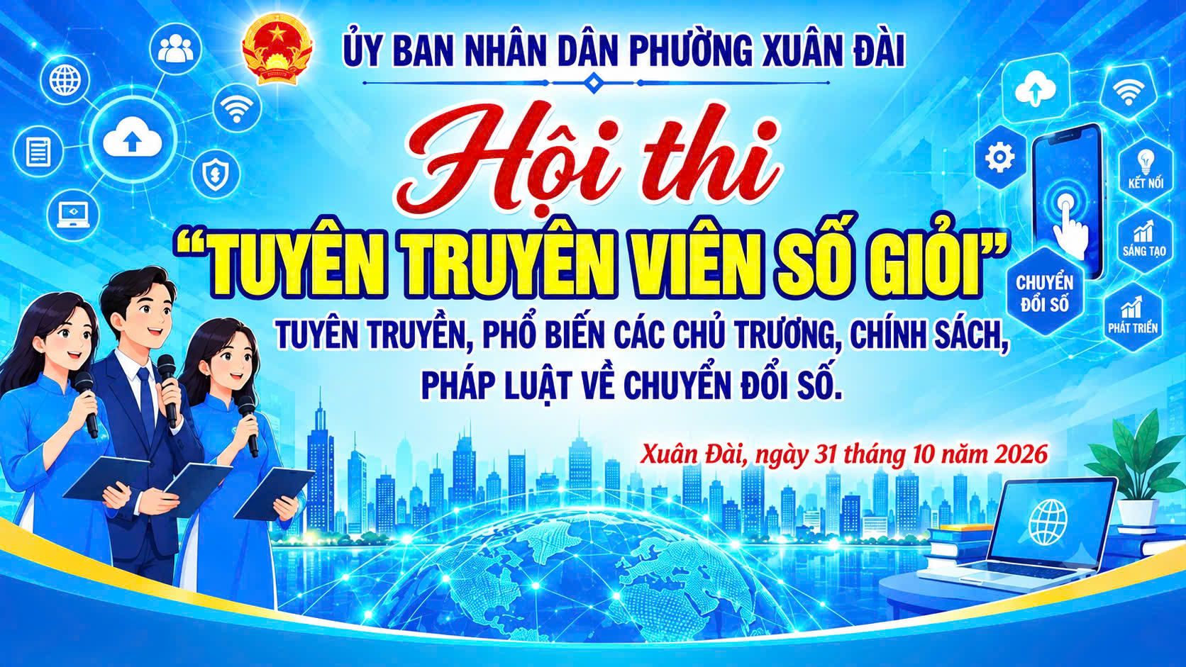 Thông báo tổ chức Hội thi “Tuyên truyền viên số giỏi” – Tuyên truyền, phổ biến các chủ trương, chính sách, pháp luật về chuyển đổi số.