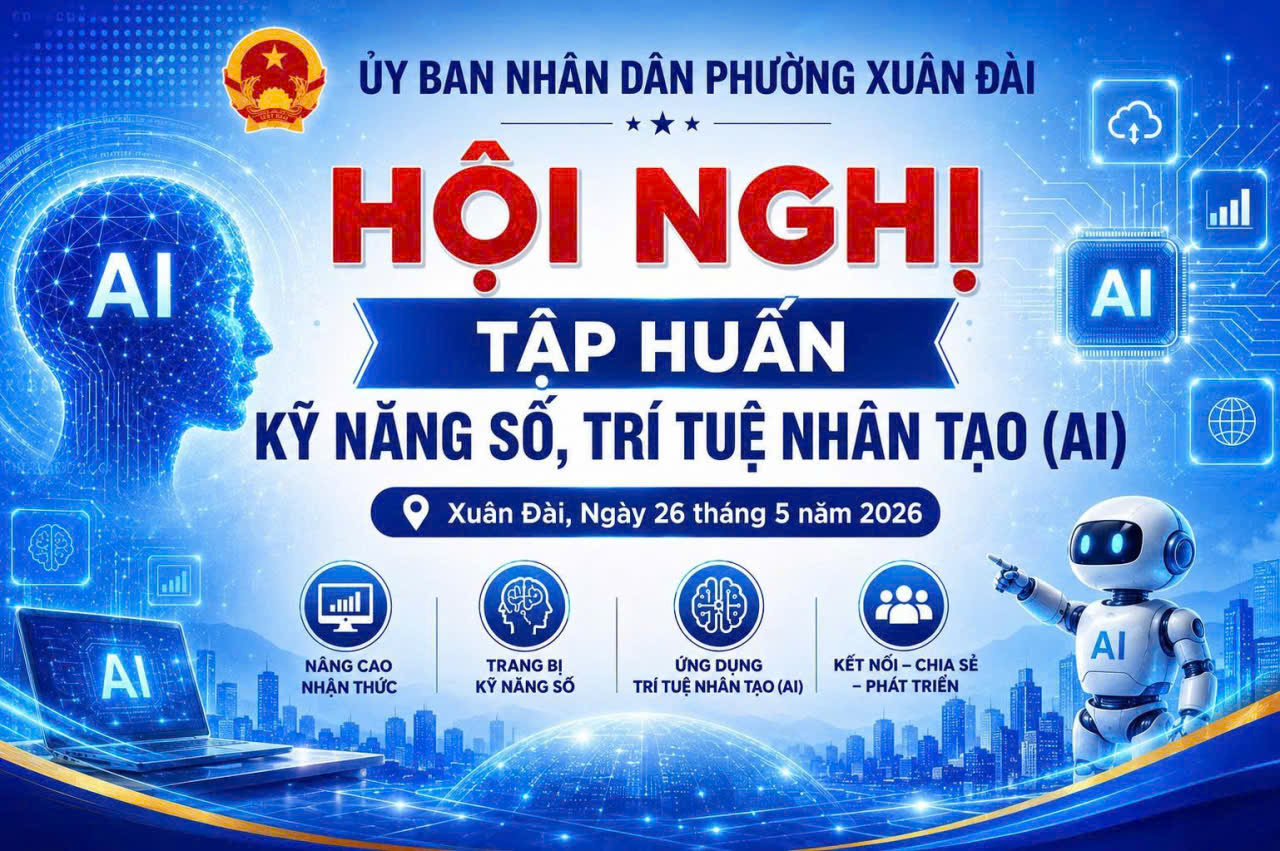 Sáng 26/5/2026, Ủy ban nhân dân phường Xuân Đài tổ chức lớp bồi dưỡng, tập huấn kỹ năng ứng dụng trí tuệ nhân tạo (AI)